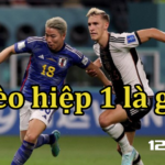 kèo hiệp 1 chạy kèo