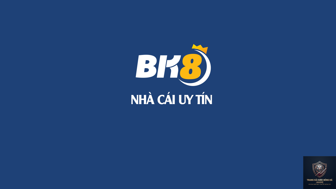 nhà cái BK8 - Image 5